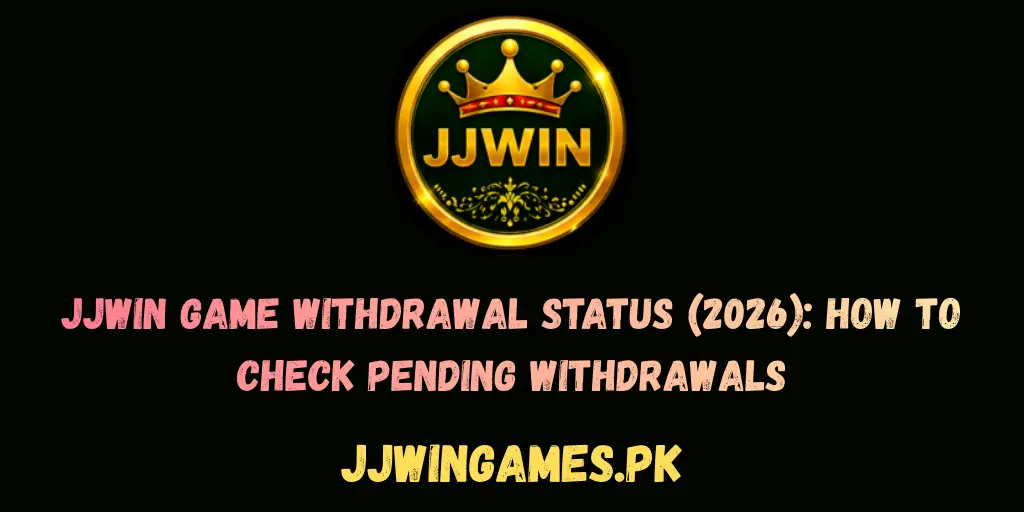 JJWIN Game Withdrawal Status
